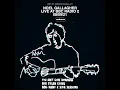 Noel Gallagher - You Ain't Goin' Nowhere (Bob Dylan cover) - live BBC RADIO 2 - 2021/09/08