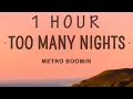 Download Lagu Metro Boomin - Too Many Nights (Lyrics) ft. Don Toliver, Future | 1 HOUR