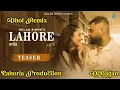 Download Lagu Lahore Dhol Remix Gulab Sidhu Ft Lahoria Production New Punjabi Song 2024
