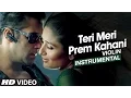 Download Lagu Teri Meri Prem Kahani \