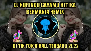 Download DJ KURINDU GAYAMU KETIKA BERMANJA REMIX FULL BASS 🎶 DJ DANGDUT TERBARU 2022 MP3