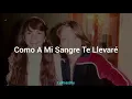 Todo El Amor Del Mundo-Luis Miguel/Lucero (Letra) #Mesdelacolaboración