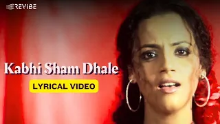 kabhi sham dhale lyric video mahalakshmi iyer lucky ali gauri karnik sur the melody of life