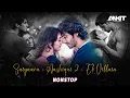 Download Lagu Saiyaara x Aashiqui 2 x Ek Villain Mashup - Nonstop | Dj Ankit Jhansi | Saiyaara Mashup | Faheem A