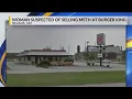 Nevada Mo Burger King Employee Arrested for Allegedly Selling Meth at the Restaurant