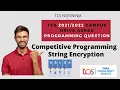 String encryption in c TCS Off-Campus 2021 TCS Competitive Programming
