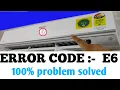 Whirlpool AC E6 error code problem solution