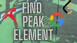 Google and Tesla Interview Problem Find Peak Element Using Pointers LeetCode 162