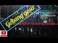 Lagu sir gobang gosir versi boss Q band