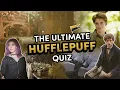 Are you a REAL Hufflepuff Harry Potter Quiz