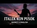 Lagu ITALEK KON PUSOK (Igorot x English) — Emotional Slow-Rock Ballad Cover
