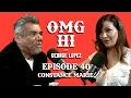 George Lopez Podcast OMG Hi Ep 40 Constance Marie Part 1