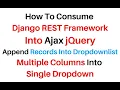 Django REST Framework With Ajax jQuery Append Records Into Dropdownlist