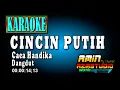 CINCIN PUTIH || Karaoke || Caca Handika