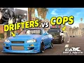 Street Racers vs COPS - CarX Drift Racing Online