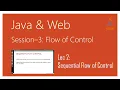 Sequential Flow of Control in Java