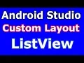 Android Studio Custom Layout For ListView