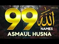 Lagu Beautiful 99 Names of ALLAH ASMAUL HUSNA اسماء الله الحسنی in Peaceful Voice By Alaa Aqel