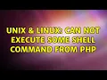 Unix Linux Can not execute some shell command from php