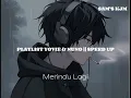 Download Lagu Playlist Lagu Yovie \u0026 Nuno (Galau Brutall) || Speed Up Reverb