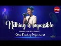 Nothing is Impossible | Steven Samuel Devassy   | Sathiyamgospel | 25 Apr 23