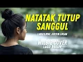 Lagu Natatak Tutup Sanggul - Justin Lusah (Cover) (Lirik Lagu Dusun) - Cover by WilBie