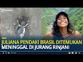 Download Lagu Juliana Pendaki Brasil Ditemukan Meninggal Dunia Usai Jatuh di Jurang Gunung Rinjani