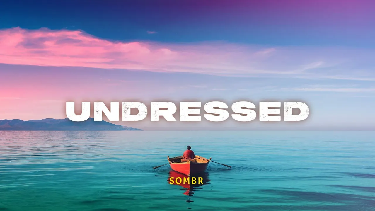 Sombr - Undressed | Lyric Video | Indo Subtitle | Lirik Indonesia | Lirik Terjemahan Sombr - Undressed | Lyric Video | Indo Subtitle | Lirik Indonesia | Lirik Terjemahan