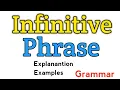 Infinitive phrase What is infinitive phrase Infinitive phrase examples Infinitive phrases
