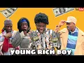 AFRICAN DRAMA!!: YOUNG RICH BOY