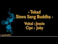 Download Lagu [Lagu Buddhis] Tekad Siswa Sang Buddha