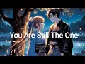 Download Lagu You Are Still The One English Love Song 💕🎶 With Lyrics