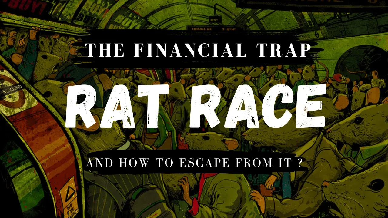 Outline Video CÁI BẪY TÀI CHÍNH vô hình và dễ chịu - Trường học không bao giờ dạy bạn về Rat Race