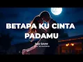 Download Lagu Betapa Ku Cinta Padamu -  Dato' Siti Nurhaliza | JAZZ COVER by BLUE VELVET