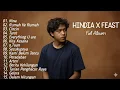 Lagu Kumpulan Lagu Terbaik HINDIA x FEAST Full Album | Lagu Pop Terpopuler 2025 | everything u are