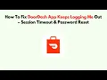 How To Fix DoorDash App Keeps Logging Me Out - Session Timeout Password Reset