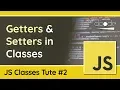 JavaScript Classes Getters Setters - JavaScript OOP Tutorial