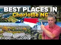 5 Best Places to Live in CHARLOTTE North Carolina for 2026