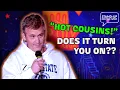 Matt McCusker Hot Cousins Stand-Up On The Spot