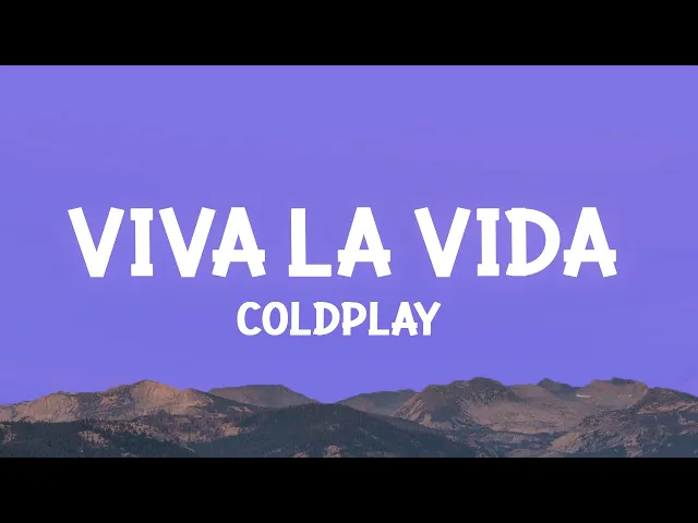 Download MP3 Coldplay - Viva la Vida (Lyrics)