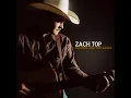 Zach Top - Sounds Like the Radio