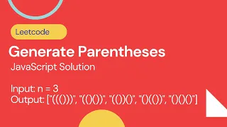 Generate Parentheses - Leetcode 22