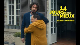 14 JOURS POUR ALLER MIEUX - Bande-annonce