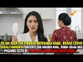 Download Lagu Beras Cepat Sekali Habis Sejak Mertua Tinggal Bersama Kami, Aku Pasang CCTV dan Ternyata…