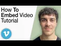 How to Embed in Vimeo Tutorial 2025 Full Guide
