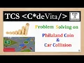 07 TCS CodeVita 2020 Philaland coin car collision CodeVita Previous Question Techi Sugan