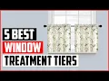 Top 5 Best Window Treatment Tiers In 2024