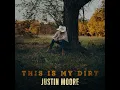 Time’s Ticking (feat. Dierks Bentley) - Justin Moore
