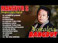 Download Lagu Kumpulan Lagu Dangdut Mansyur S Terbaik