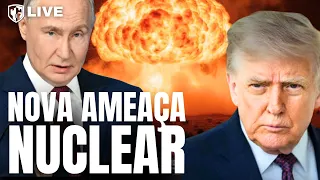 🔴ALERTA: NOVA AMEAÇA NUCLEAR | RECOMEÇOU O MEDO